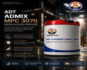 ADT Admix MPC 3070 mid PC polycarboxylate superplasticizer — concrete admixture high water reduction slump retention ADT Industries India