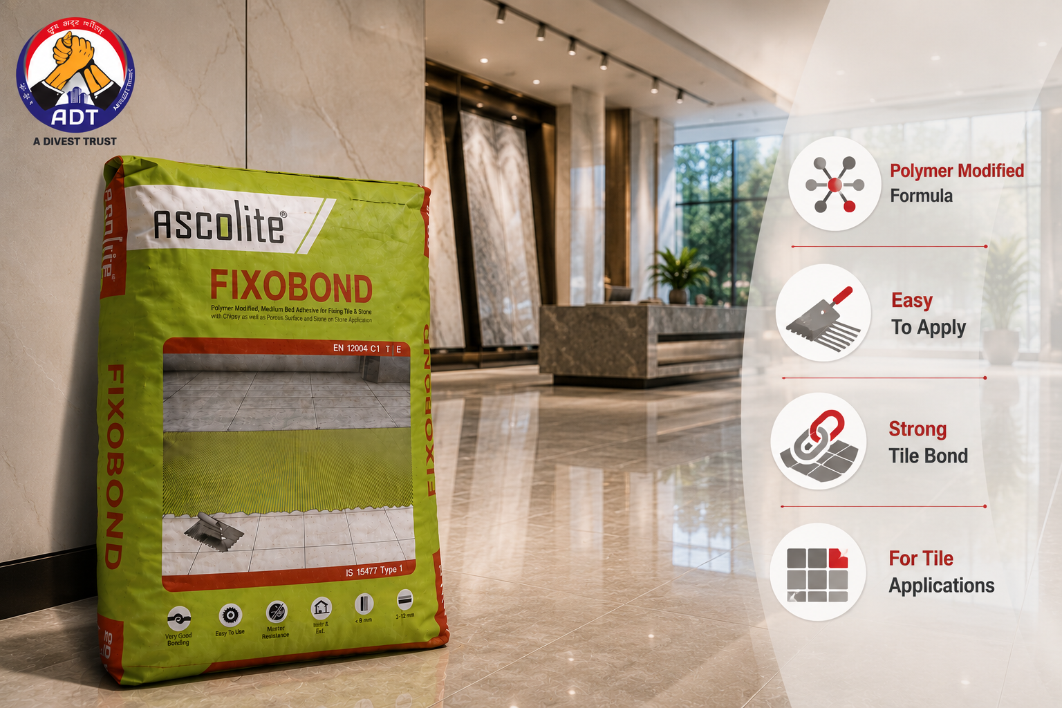 Ascolite Fixobond + improved polymer tile adhesive from Ascolite India
